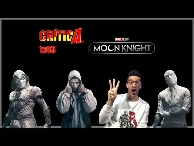 Video thumbnail for 🌙 MOON KNIGHT🌙 - Opinión 1x03