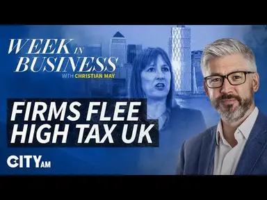 'Video thumbnail for Are Rachel Reeves' High Taxes Causing Businesses to Flee the UK? | Week in Business'