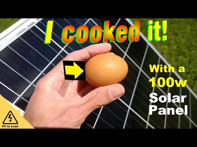 'Video thumbnail for Boiling an Egg with a 100 Watt solar panel: Simple Solar Electric Cooking | PV to Load  #solar'