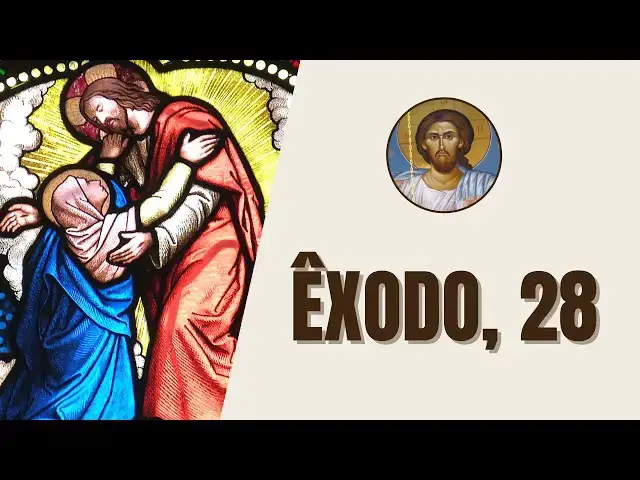 Video thumbnail for Êxodo, 28 - "Faze vir junto de ti, do meio dos israelitas, teu irmão Aarão com seus filhos para..."
