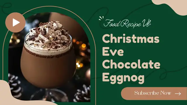'Video thumbnail for Homemade Christmas Eve Chocolate Eggnog'