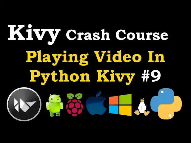 'Video thumbnail for Python Kivy How To Play Video'