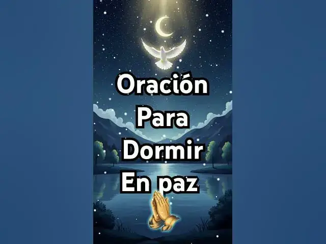 Video thumbnail for Oración para dormir en paz · @reflexiondivina