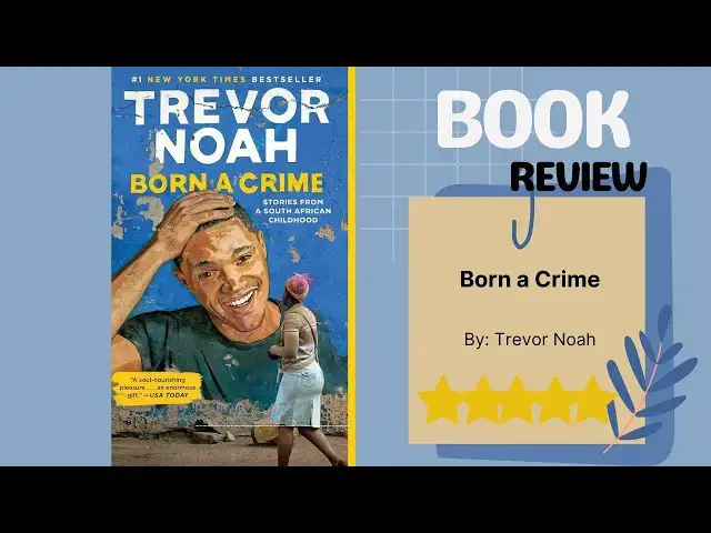 Video thumbnail for Born a Crime by Trevor Noah: A Captivating Book Review