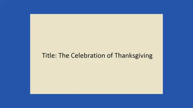 'Video thumbnail for Thanksgiving Celebration'