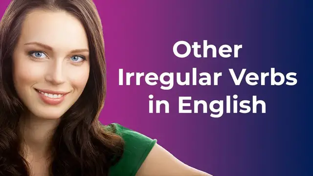 Video thumbnail for Other Irregular Verbs in English