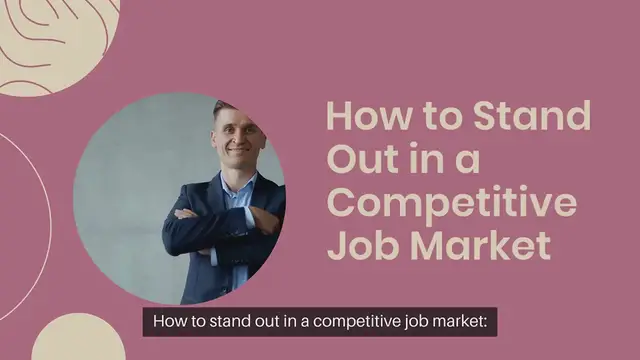 Video thumbnail for How to stand out in a competitive job market