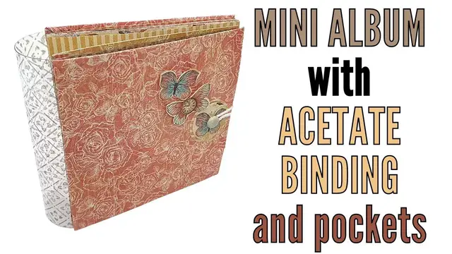 Video thumbnail for Mini Album with Acetate Binding and Pockets