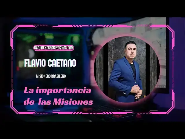 'Video thumbnail for LA IMPORTANCIA DE LAS MISIONES - Misionero FLAVIO CAETANO'