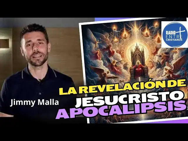 'Video thumbnail for LA REVELACION DE JESUCRISTO. APOCALIPSIS- Pastor Jimmy Malla'