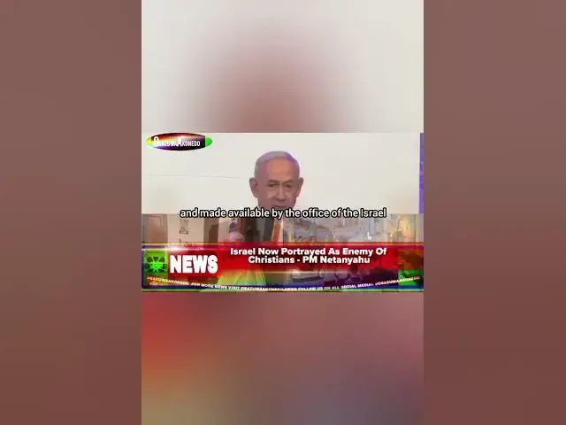 Video thumbnail for Israel Now Portrayed As Enemy Of Christians - PM Netanyahu