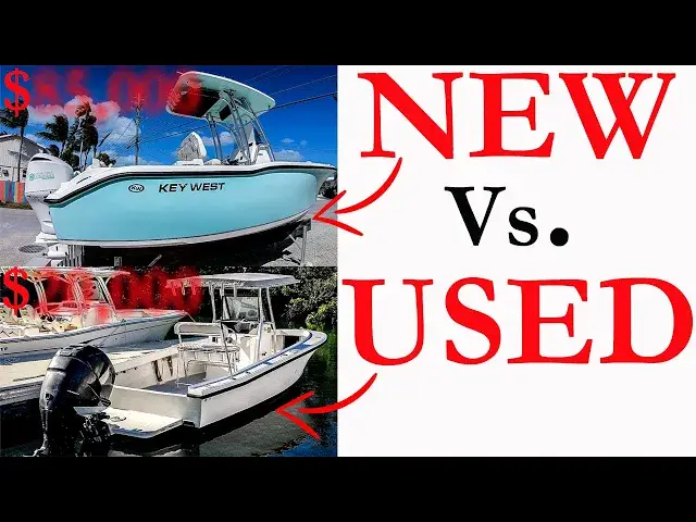 'Video thumbnail for NEW Boats Vs. USED Boats! (Cost, Reliability, Repairs, A Detailed Comparison!)'