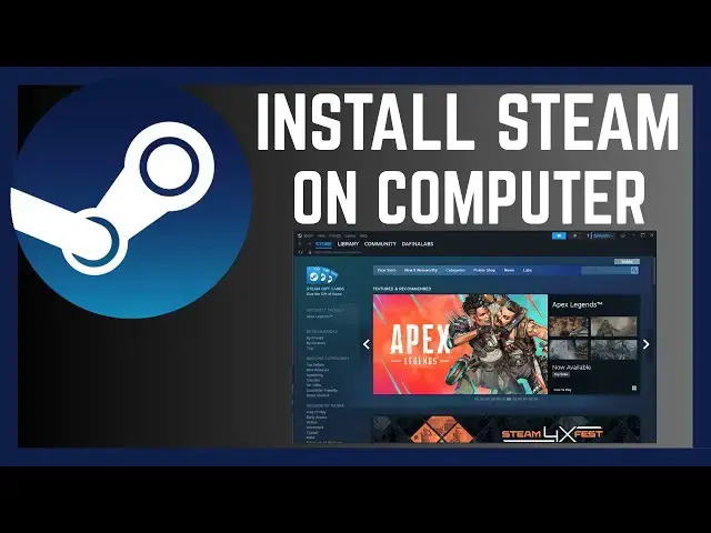 'Video thumbnail for How To Download And Install Steam On Computer'