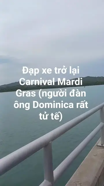 'Video thumbnail for Đạp xe trở lại Carnival Mardi Gras (người đàn ông Dominica rất tử tế)'