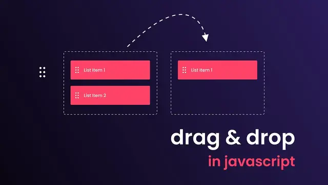 Video thumbnail for How To Create Drag & Drop Using HTML CSS And JavaScript _ Drag And Drop In JavaScript