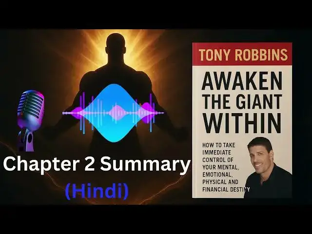 'Video thumbnail for Awaken The Giant Within Chapter 2 Explained in Hindi | Change Your Beliefs, Change Your Life!'