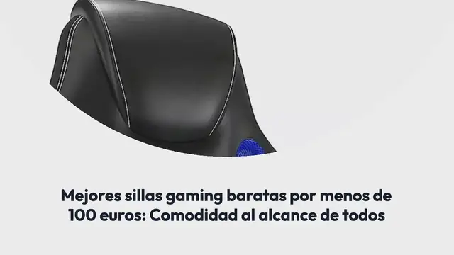 Video thumbnail for Mejores sillas gaming baratas por menos de 100 euros: Comodidad al alcance de todos