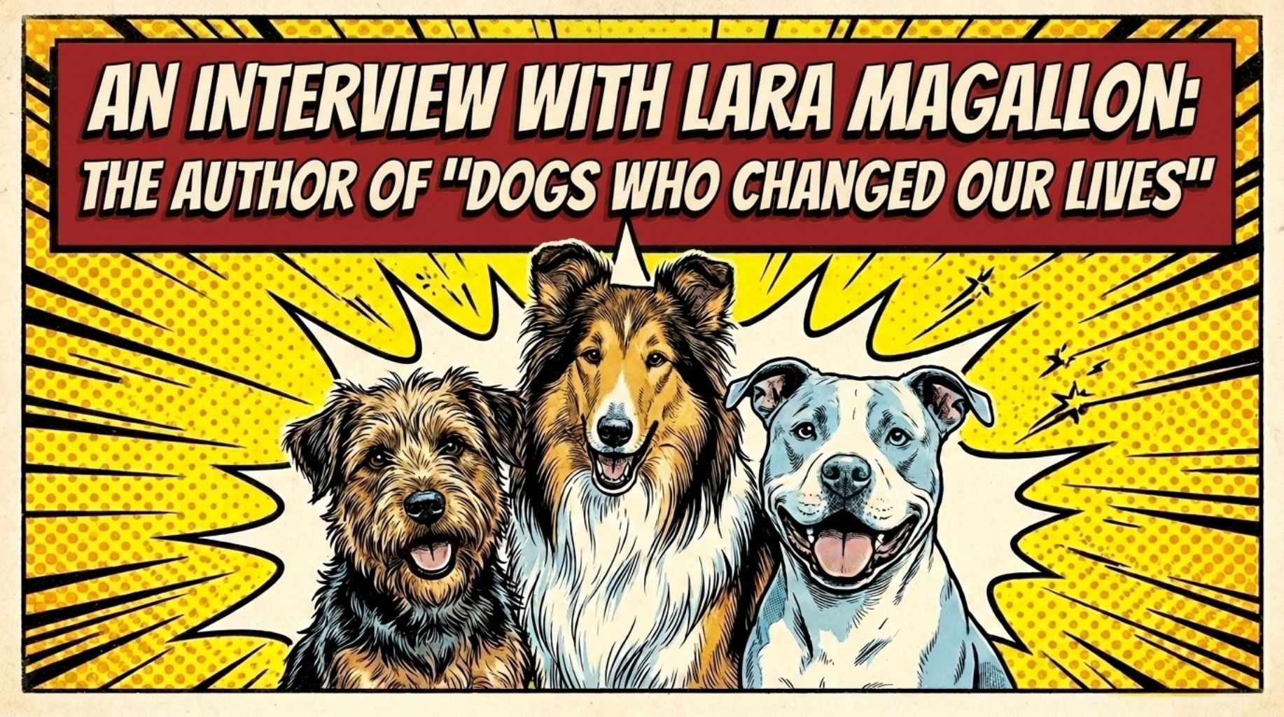 Video thumbnail for Dogs Who Changed Our Lives - Book by Lara Magallon