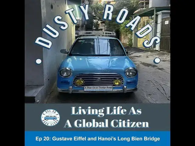 Video thumbnail for Gustave Eiffel and Hanoi’s Long Bien Bridge