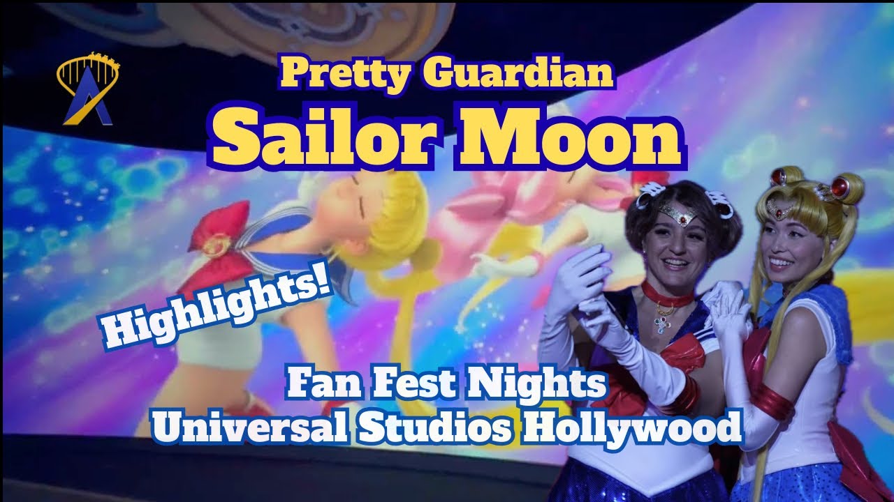 Video thumbnail for Pretty Guardian Sailor Moon Experience - Universal Fan Fest Nights Highlights