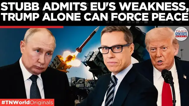 'Video thumbnail for Europe Powerless Against Putin; Stubb’s Stark Admission Says Trump Alone Can Force Peace| World News'
