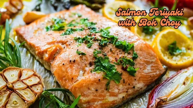 Video thumbnail for Salmon Teriyaki with Bok Choy Recipe