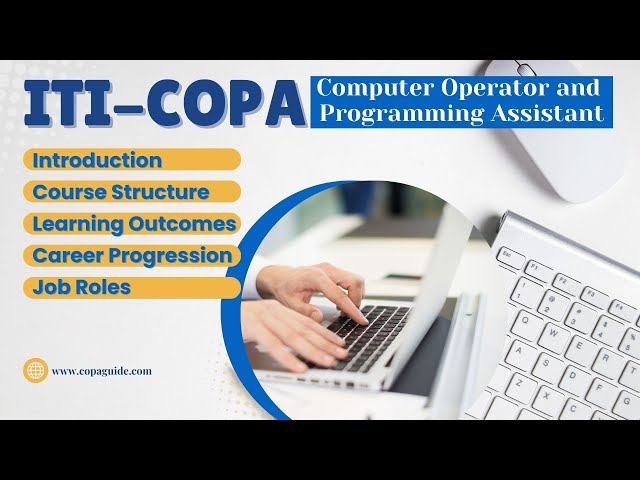Video thumbnail for What is ITI COPA Course, Syllabus, Examination, Career and Job Details #iticopa #computercourse💻