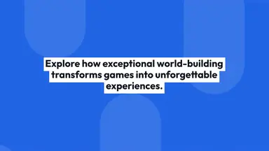 'Video thumbnail for Exploring Captivating Game Worlds'