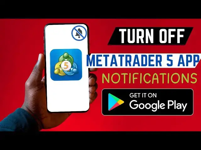 'Video thumbnail for How To Stop Pop Up Notifications From MetaTrader 5 App'