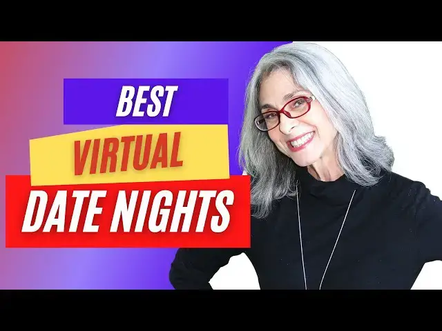 Video thumbnail for Best Virtual Date Night Ideas
