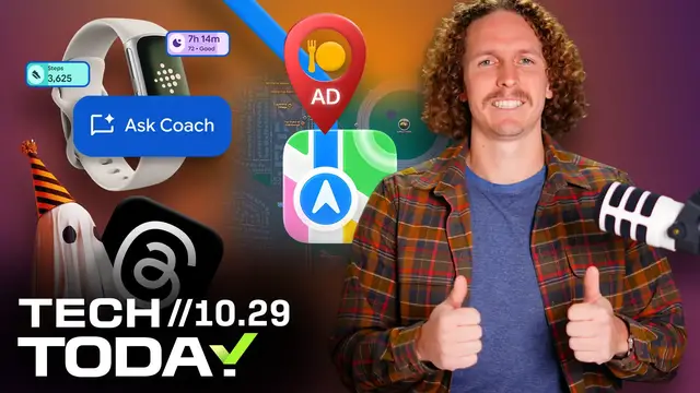 'Video thumbnail for Apple Maps Could Feature Ads, Fitbit App Overhaul Arrives, Threads Adds Disappearing Post Feature | Tech Today'