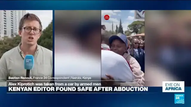 Video thumbnail for Kenyan editor found safe after abduction by armed men