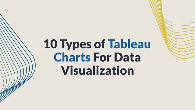 Video thumbnail for 10 Types of Tableau Charts For Data Visualization
