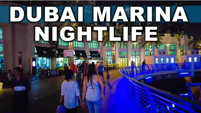 'Video thumbnail for AMAZING Dubai Marina Tour Nightlife 2024 4K'