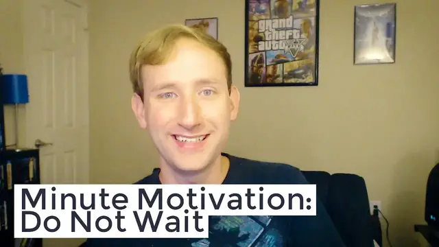 Video thumbnail for MINUTE MOTIVATION: Do Not Wait (Inspirational Video)