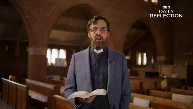 'Video thumbnail for GB News Daily Reflection - Monday 13th October'