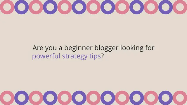 Video thumbnail for 4 Powerful Blogging Strategy Tips for Beginners