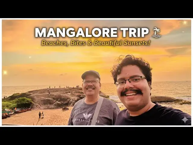 Video thumbnail for Mangalore trip Vlog