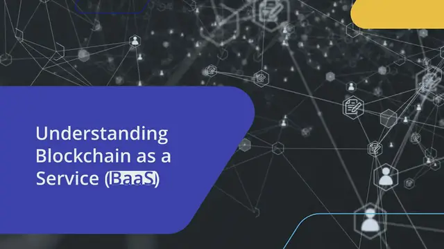 Video thumbnail for What is Blockchain as a Service (BaaS) in the Tech Industry?