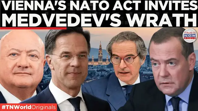 'Video thumbnail for Medvedev Sounds Alarm: Vienna Teeters on the Edge Amid NATO Threat | Times Now World'