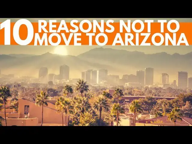 'Video thumbnail for Top 10 Reasons NOT To Move To Arizona 2023'