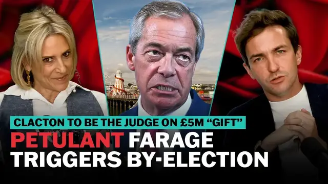Video thumbnail for The temper tantrum that triggered Farage's by-election | The News Agents