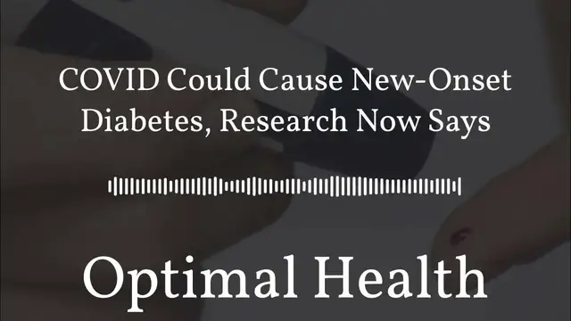 'Video thumbnail for COVID Could Cause New-Onset Diabetes, Research Now Says'