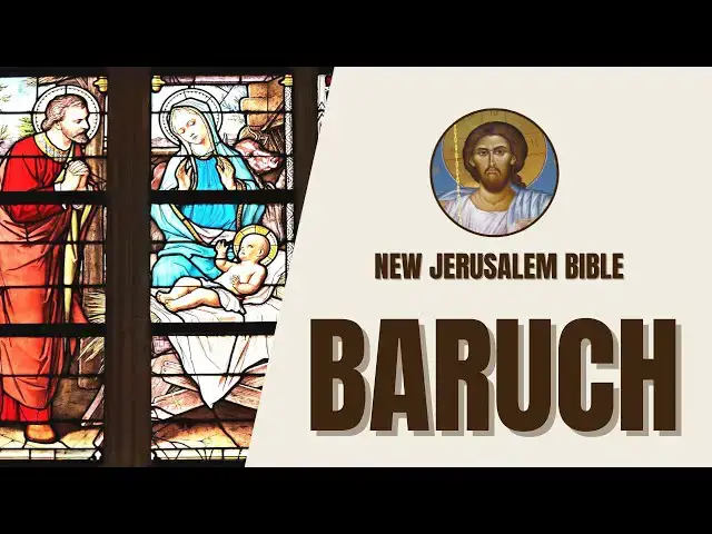 Video thumbnail for Baruch - Exhortations and Consolations - New Jerusalem Bible