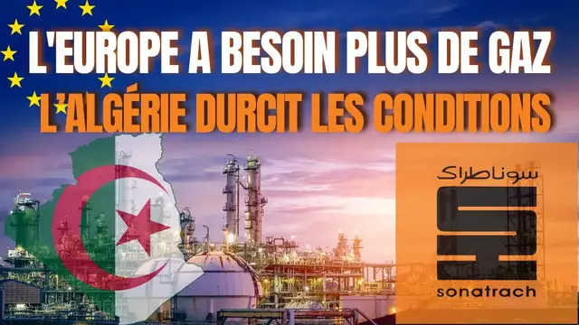 'Video thumbnail for L'Europe a besoin de plus en plus d'approvisionnement en gaz  🔥 - L'Algérie durcit les conditions'
