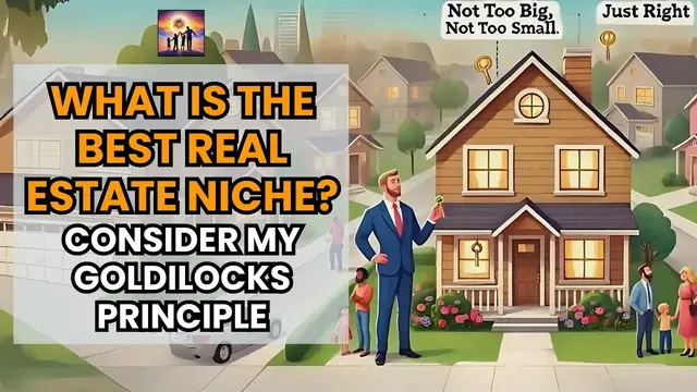 Video thumbnail for What Is The Best Real Estate Niche?
