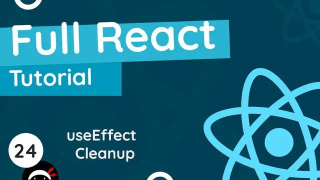 Video thumbnail for Full React Tutorial #24 - useEffect Cleanup