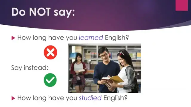 Video thumbnail for Say it Right in English:  Learn vs. Study