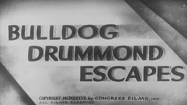 Video thumbnail for Bulldog Drummond Escapes (1937)