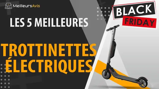 Video thumbnail for 🚩 MEILLEURE TROTTINETTE ELECTRIQUE - Black Friday 2022 (Comparatif & Guide d'achat)